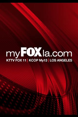 myFOXla KTTV FOX11 Los Angeles Android News & Magazines