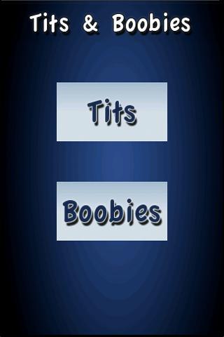 Tits and Boobies Android Lifestyle