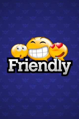 Friendly