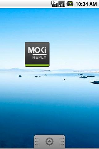 MokiReply Android Communication