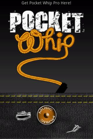 Pocket Whip Free Android Entertainment